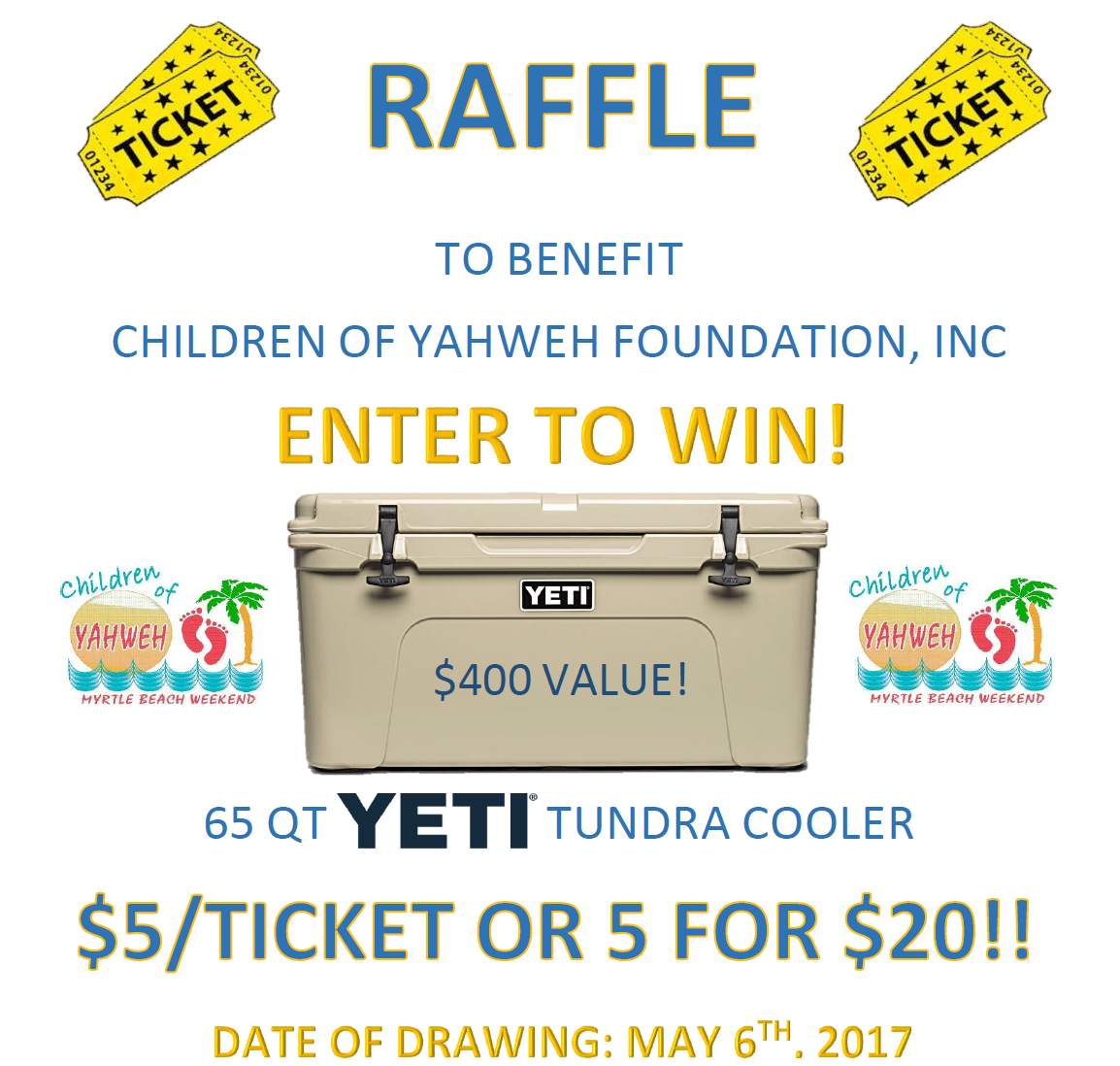YETI Cooler Raffle The Children of Yahweh Foundation
